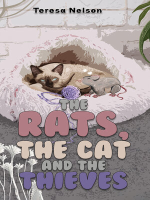 cover image of The Rats, the Cat and the Thieves